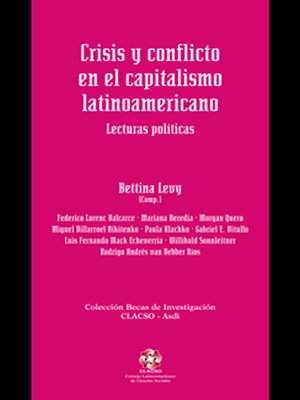 cover image of Crisis y conflicto en el capitalismo latinoamericano